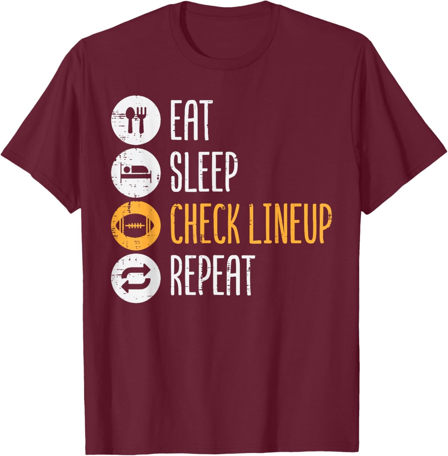Eat Sleep Check Lineup Repeat Fantasy Football Men Boys Kids T-Shirt - T-Shirt | Maroon