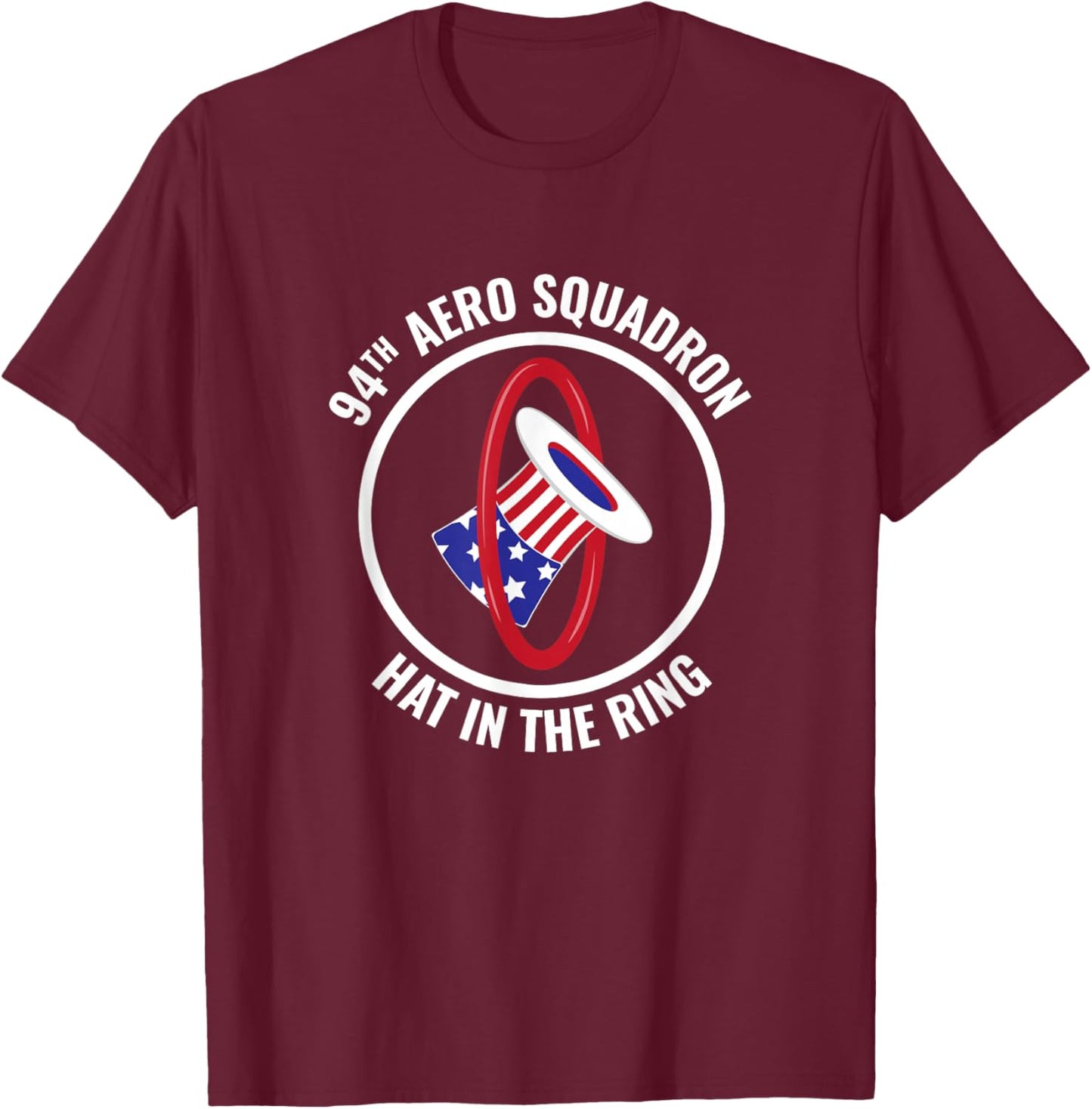 World War I 94th Aero Squadron Hat in the Ring T-Shirt - T-Shirt | Maroon