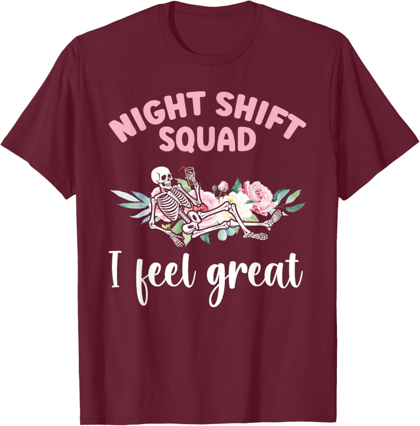 Night Shift Squad Night Shift Worker Overnight Work Shift T-Shirt - T-Shirt | Maroon