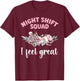 Night Shift Squad Night Shift Worker Overnight Work Shift T-Shirt - T-Shirt | Maroon