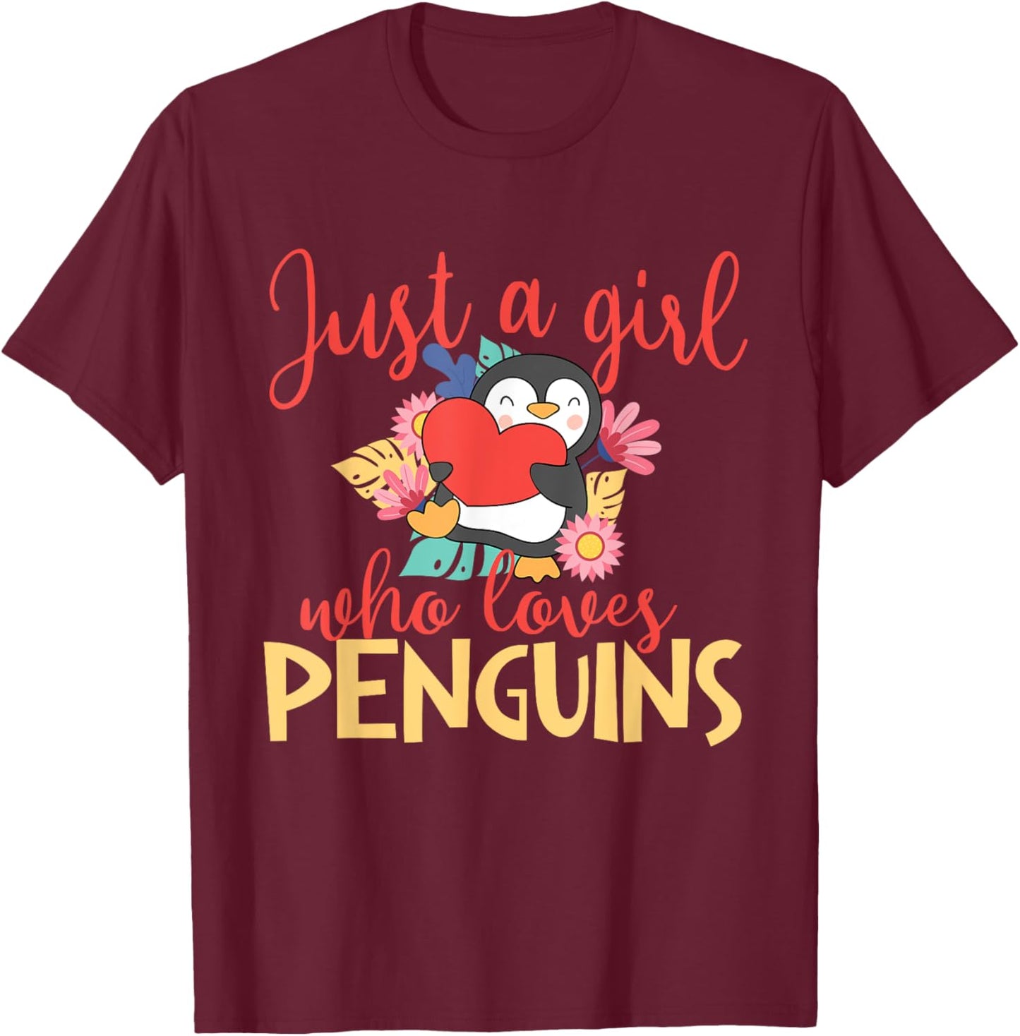 Just a Girl Who Loves Penguins - Penguin Lover Bird Watcher T-Shirt - T-Shirt | Maroon