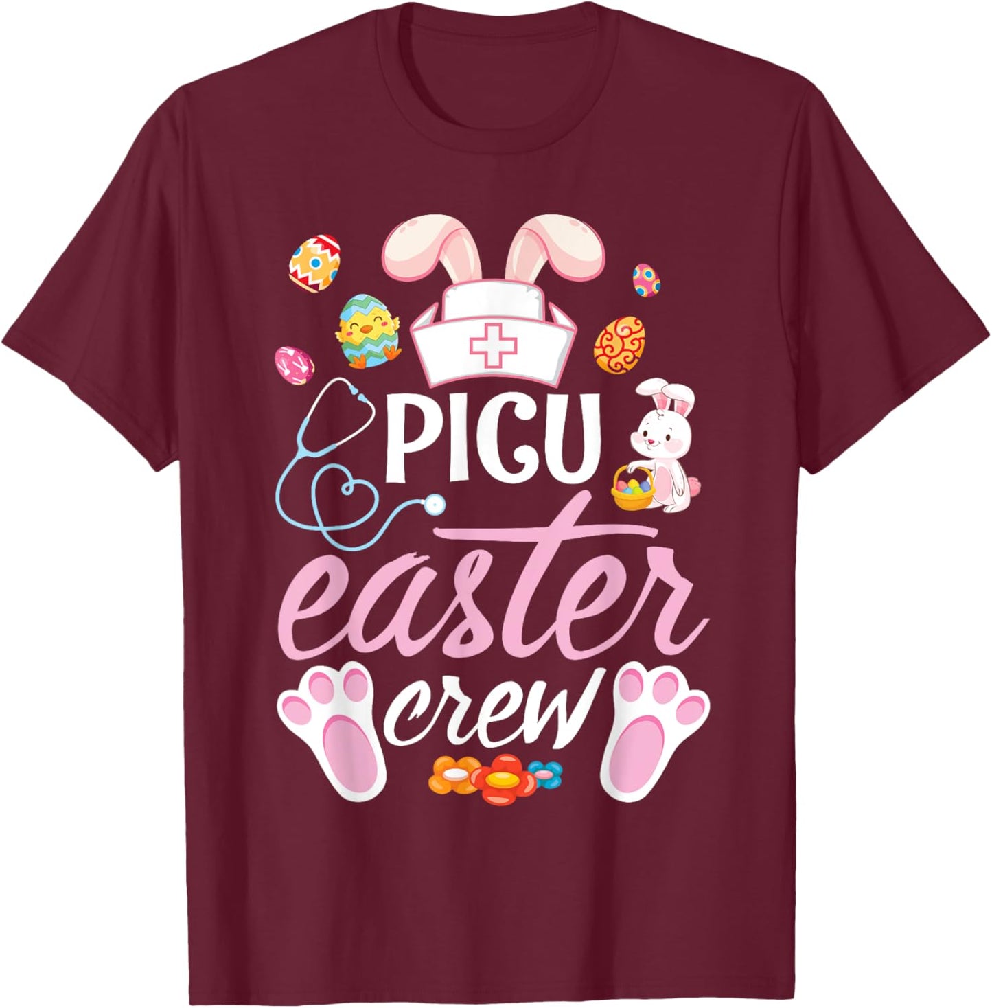 Cute Bunny Face Easter Eggs Happy Day PICU Nurse Easter Crew T-Shirt - T-Shirt | Maroon