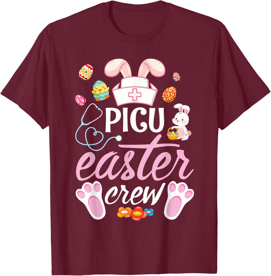 Cute Bunny Face Easter Eggs Happy Day PICU Nurse Easter Crew T-Shirt - T-Shirt | Maroon
