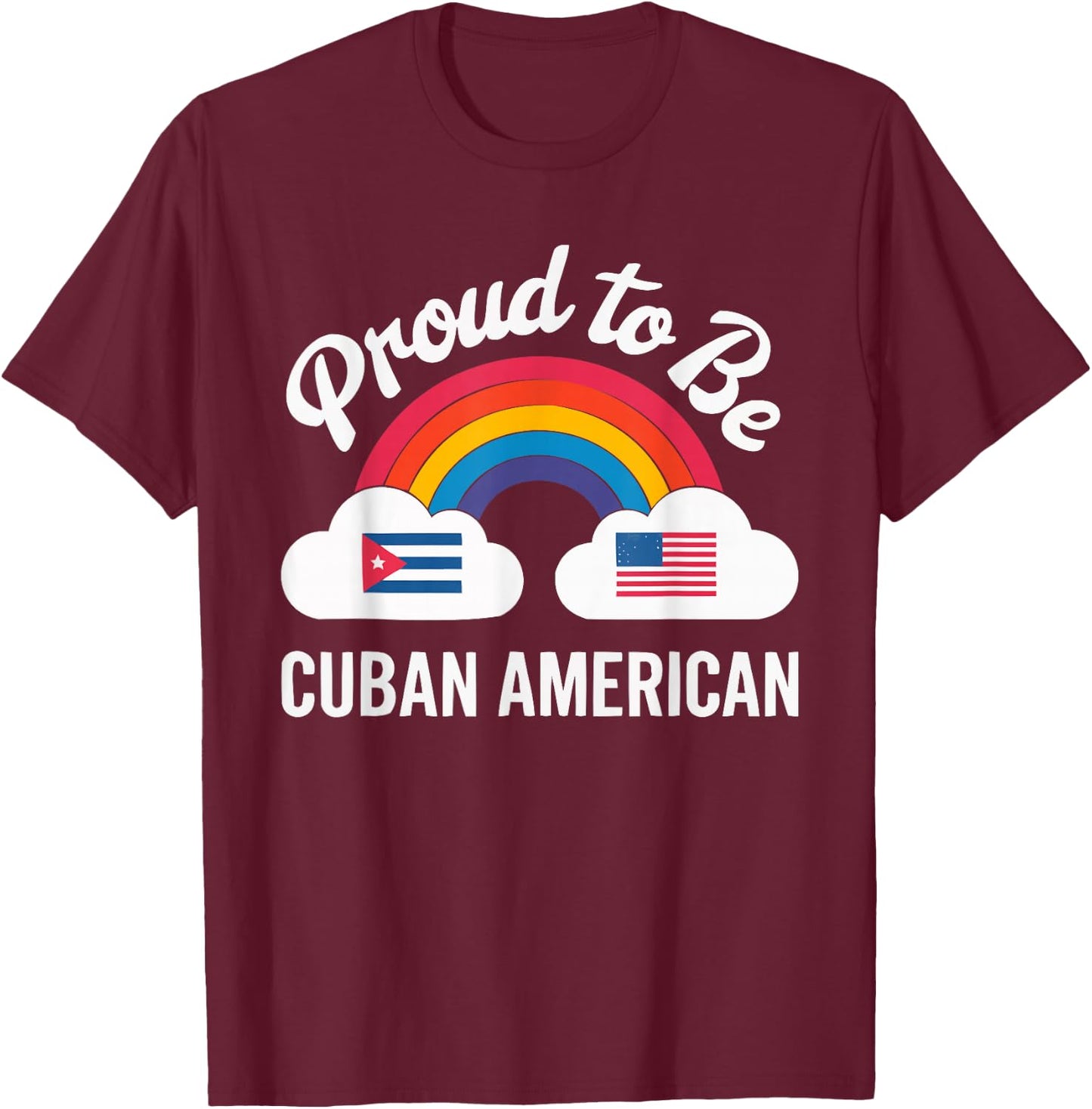 Half Cuban Half American Country USA Flag Cuba America T-Shirt - T-Shirt | Maroon