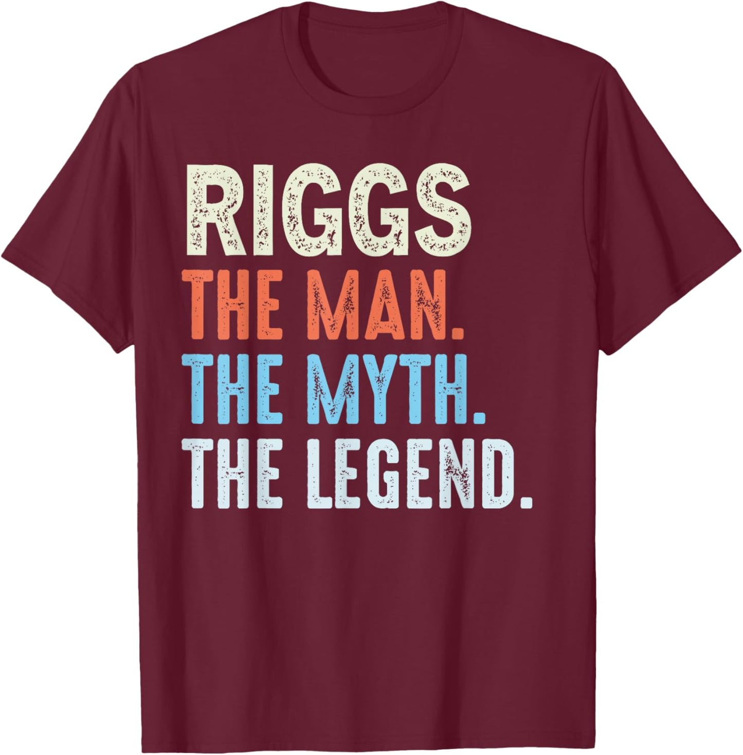 Riggs The Legend Name Personalized Cute Idea Men Vintage T-Shirt - T-Shirt | Maroon