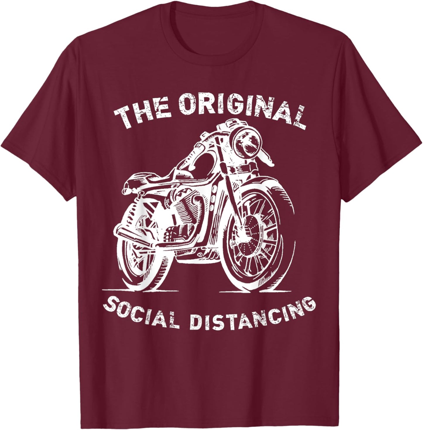 Funny Motorcycle Original Social Distancing T-Shirt - T-Shirt | Maroon