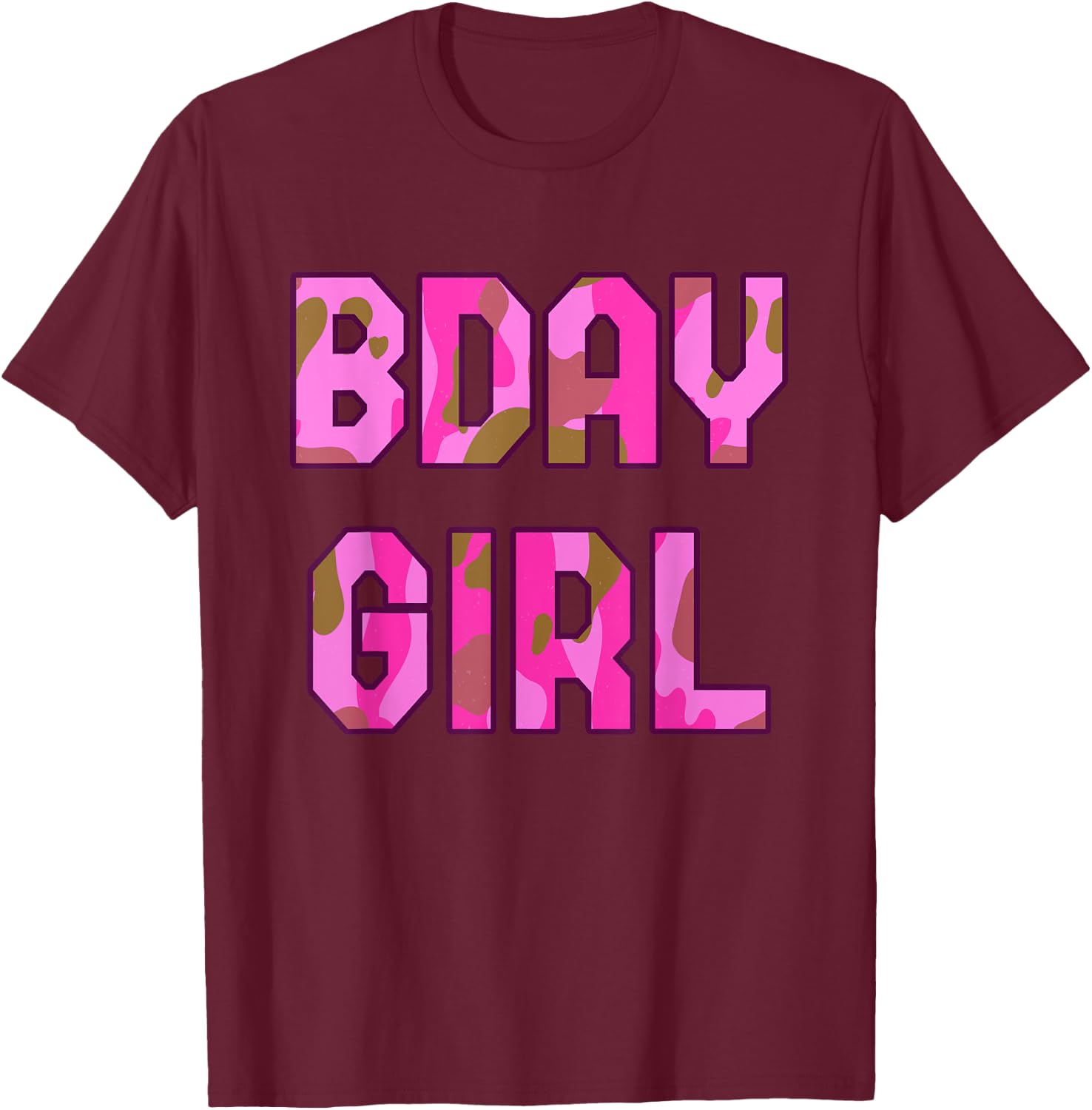 Camouflage Hunter Bday Girl Pink Camo Huntress Birthday T-Shirt - T-Shirt | Maroon