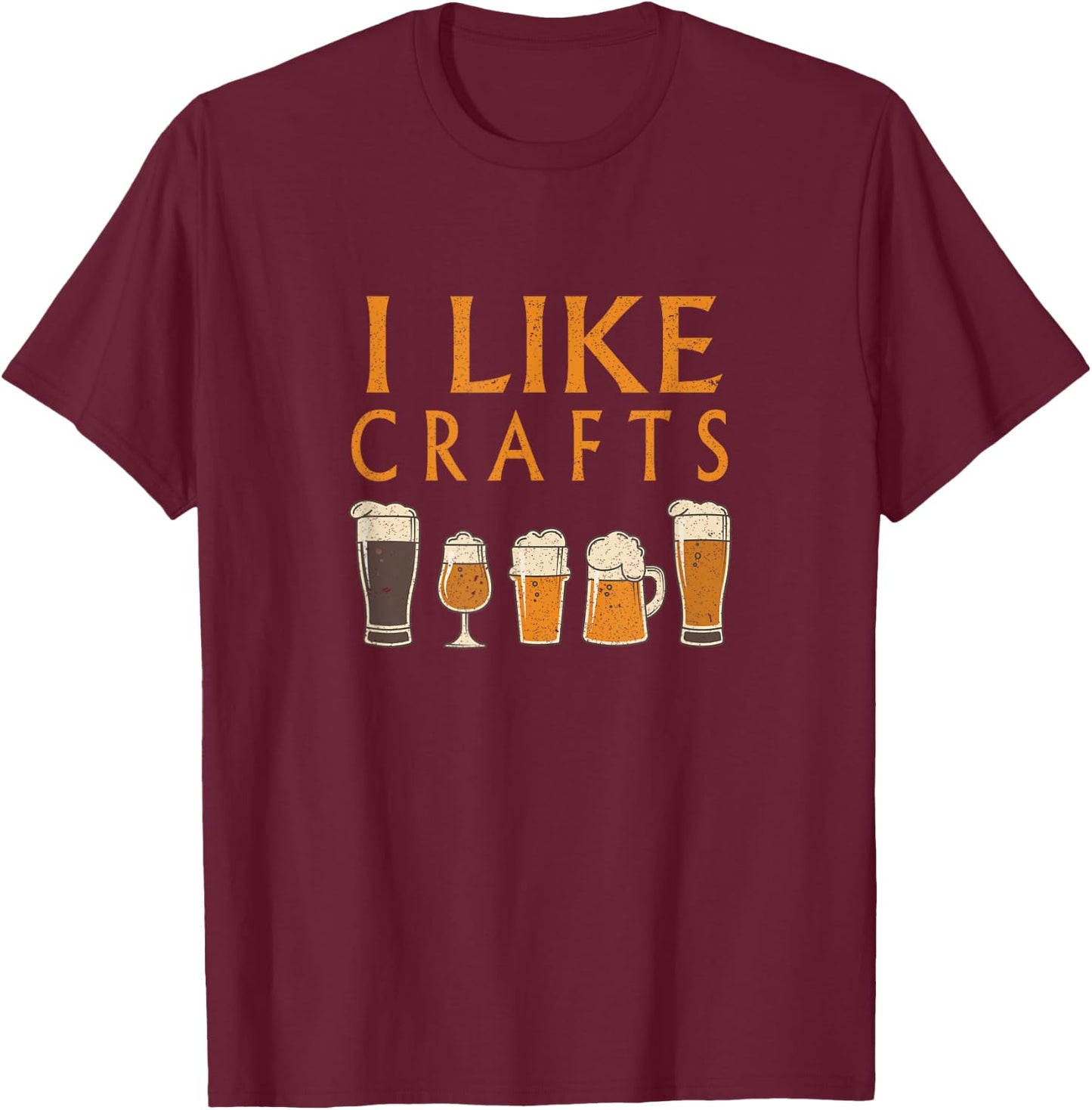 I Like Crafts Vintage Draught Beer Lover Drinking Gift T-Shirt - T-Shirt | Maroon