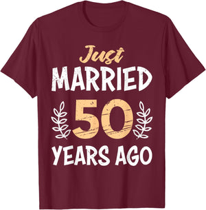 Just married 50 Jahre Goldene Hochzeit T-Shirt - T-Shirt | Maroon
