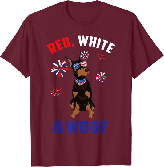 Red White And Woof Black Tan Doberman Dog Lover 4th Of July T-Shirt - T-Shirt | Maroon
