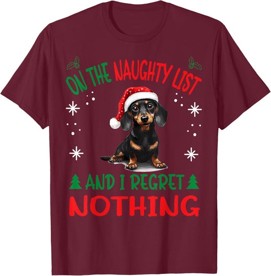 Cute Dachshund Wiener Doxie dog Dog Christmas On The Naughty T-Shirt - T-Shirt | Maroon