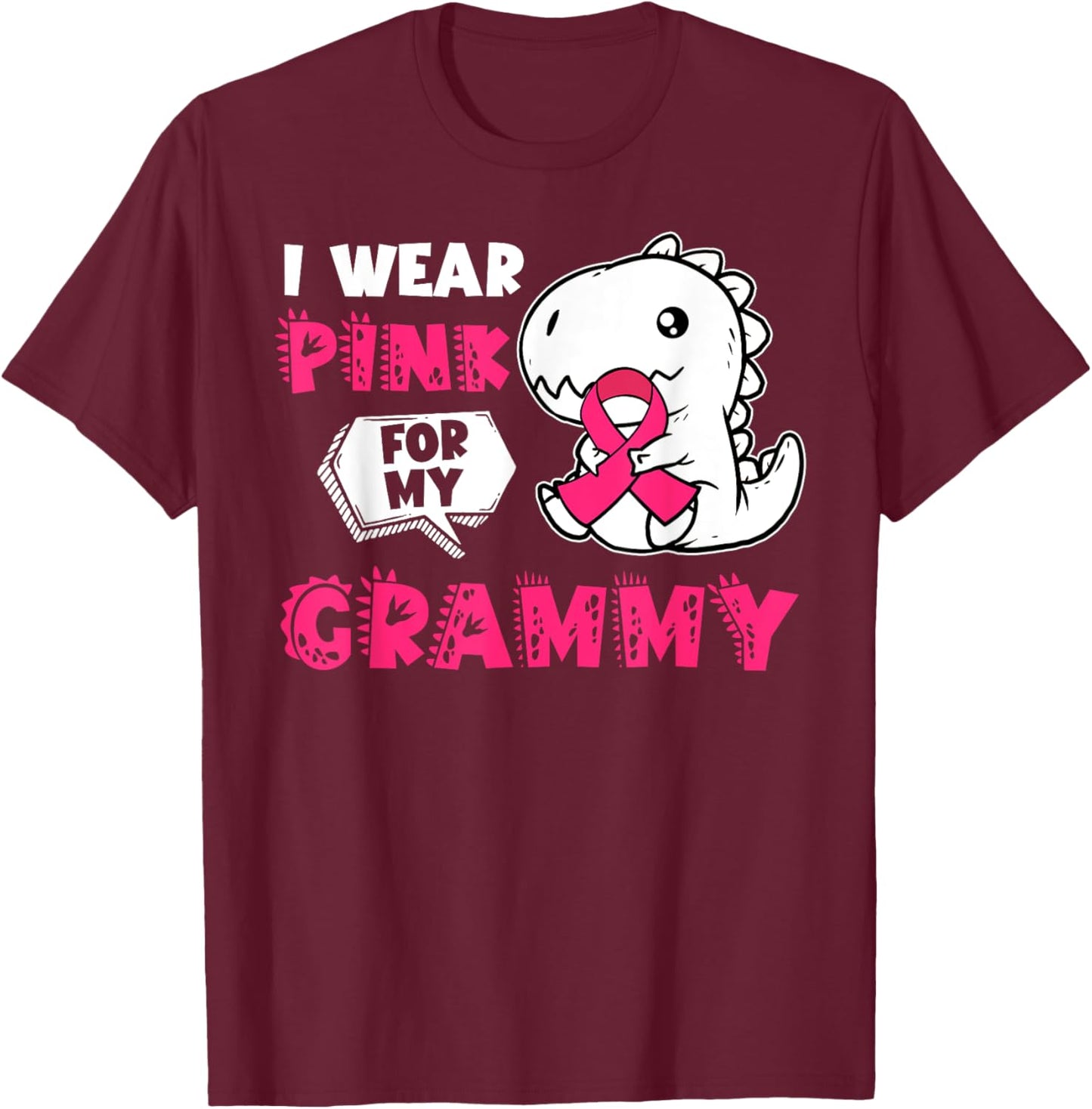 I Wear Pink For My Grammy Breast Cancer Awareness Dinosaur T-Shirt - T-Shirt | Maroon