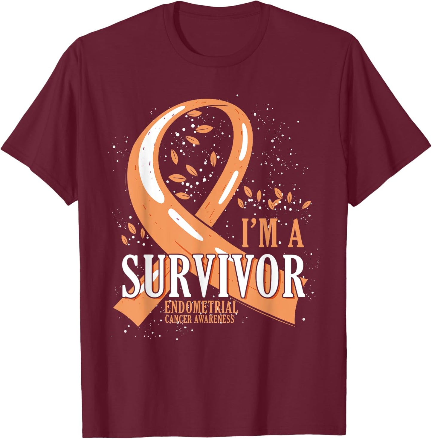 Cancer Survivor Peach Ribbon Endometrial Cancer Awareness T-Shirt - T-Shirt | Maroon