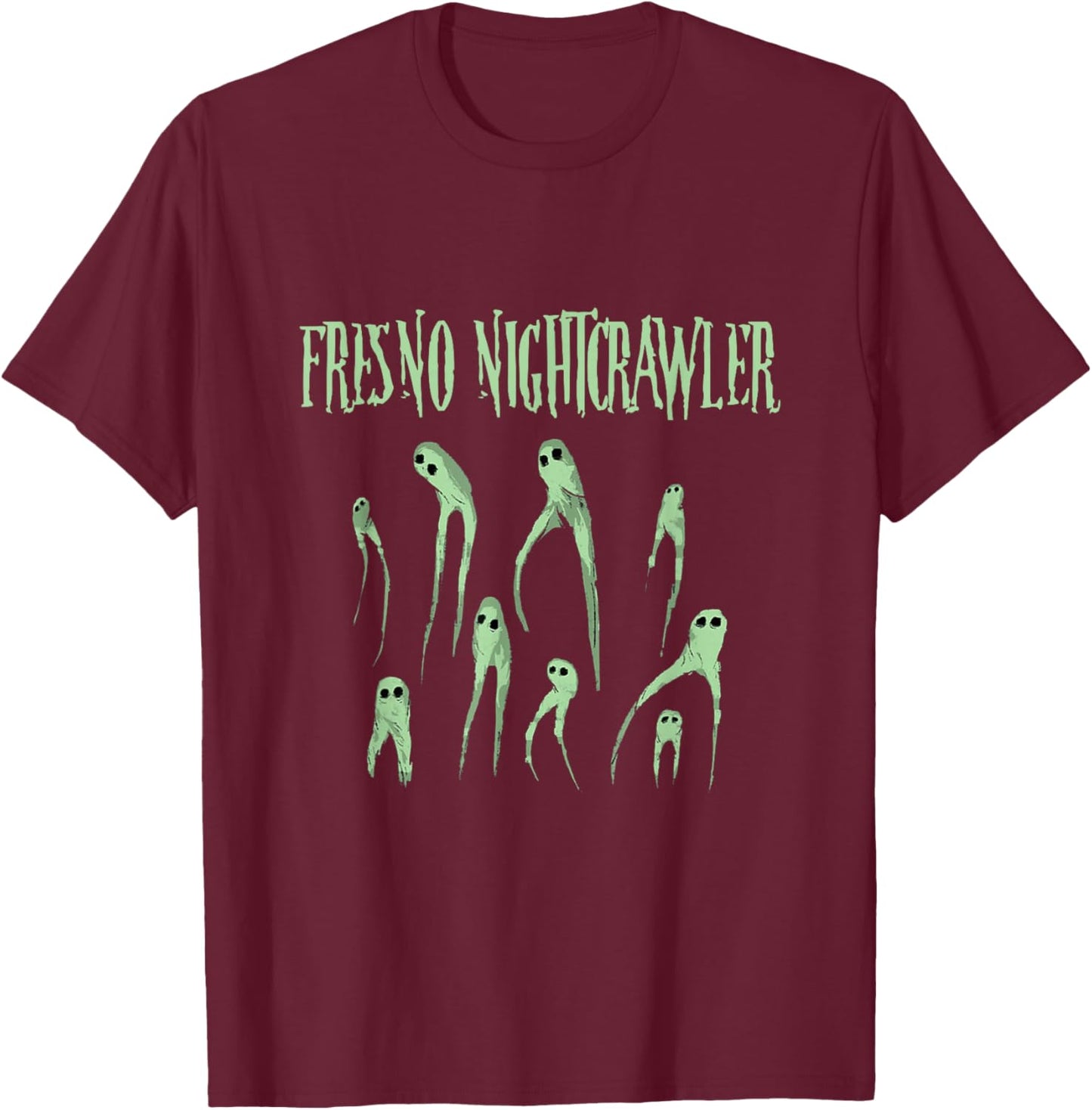 Fresno Nightcrawlers California Cryptid Paranormal Halloween T-Shirt - T-Shirt | Maroon