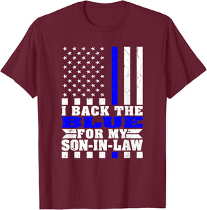 I Back The Blue For My Son-In-Law Proud Police Parent-In-Law T-Shirt - T-Shirt | Maroon