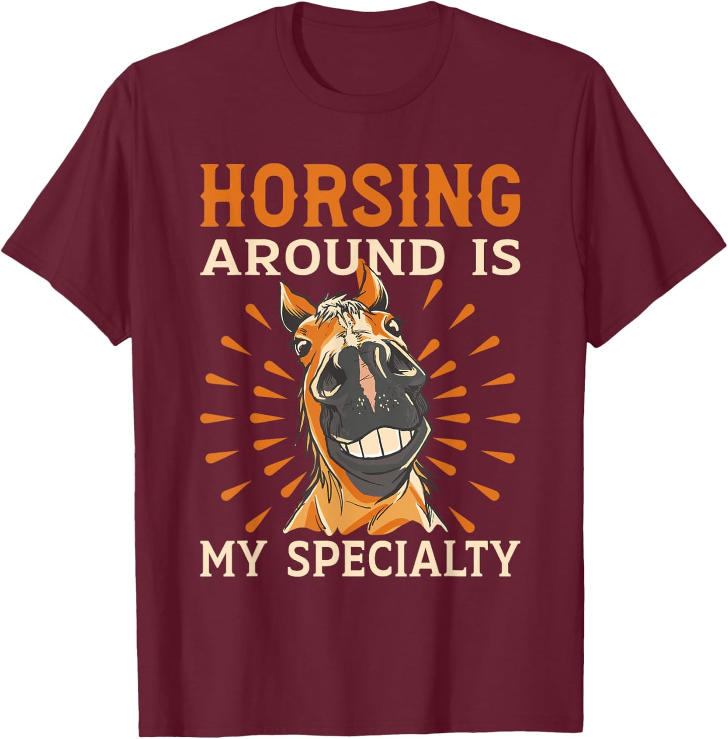 Riders' Rendezvous - Horsing Around Specialist T-Shirt - T-Shirt | Maroon