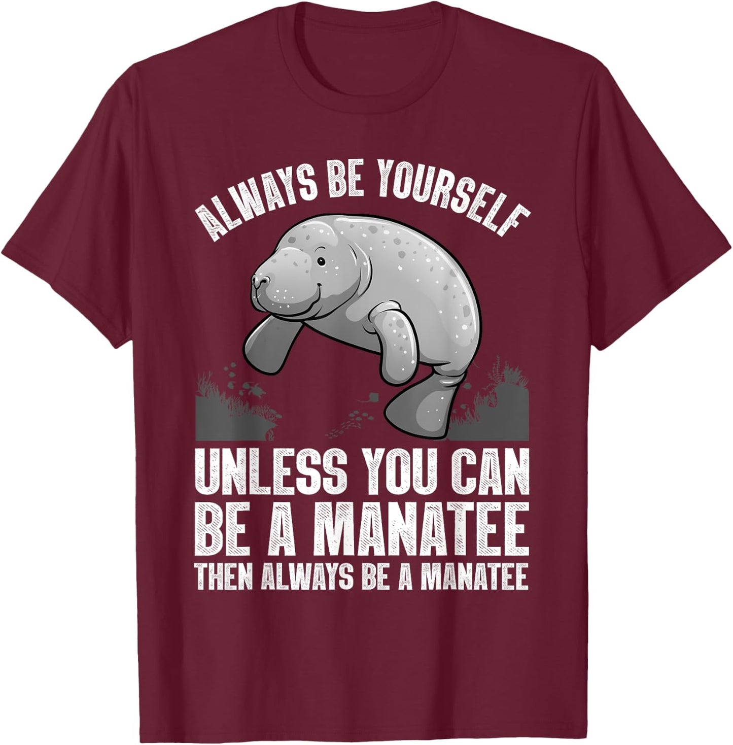 Funny Manatee Design Women Boys Girls Manatee Lover T-Shirt - T-Shirt | Maroon