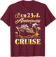 Our 23rd Wedding Anniversary Cruise 23 Years of Marriage T-Shirt - T-Shirt | Maroon