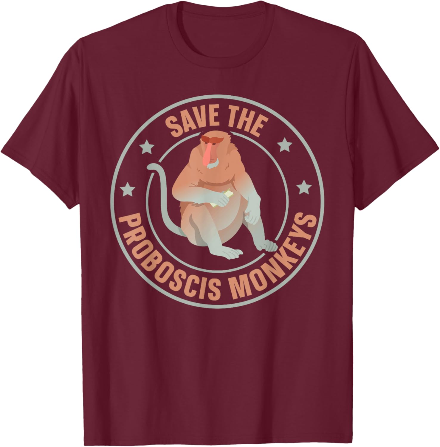 Save the proboscis monkeys Quote for a Proboscis Monkey Fan T-Shirt - T-Shirt | Maroon