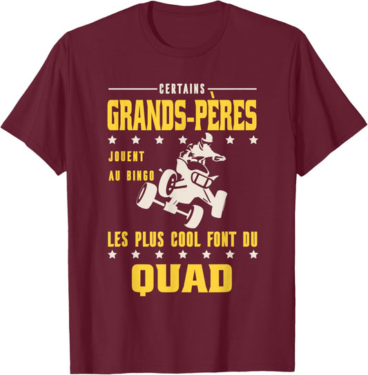 Some Grandfathers Do Quad Humor Grandpa Cool Rider T-Shirt - T-Shirt | Maroon