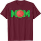 Mom Watermelon Tropical Summer Fruit Mother T-Shirt - T-Shirt | Maroon