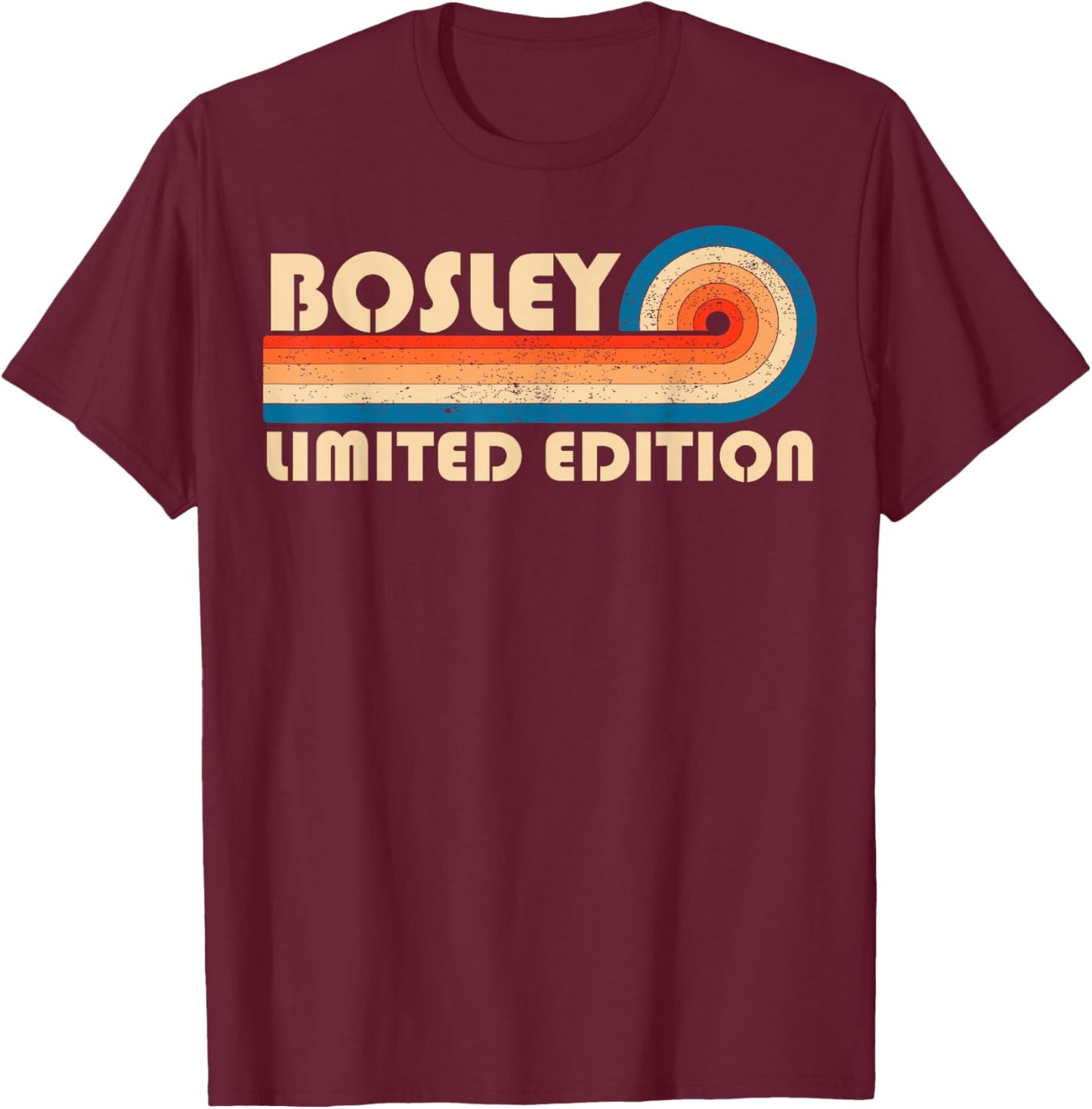 BOSLEY Surname Retro Vintage 80s 90s Birthday Reunion T-Shirt - T-Shirt | Maroon