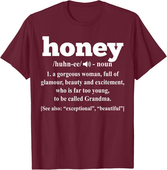 Honey Gift Honey Definition Grandma Gift T-Shirt - T-Shirt | Maroon