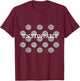 Unstoppable Pipe Organ Humour Stop Knob Design T-Shirt - T-Shirt | Maroon