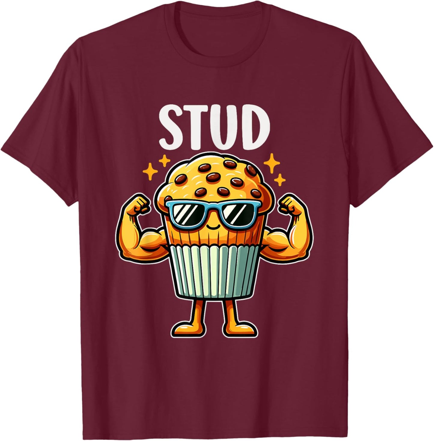 Stud Muffin Funny Muffin Lover Dad Boyfriend Men Boys T-Shirt - T-Shirt | Maroon
