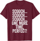 Scooch Scooch OB/GYN Gift Obstetrician Gynecologist Dr T-Shirt - T-Shirt | Maroon
