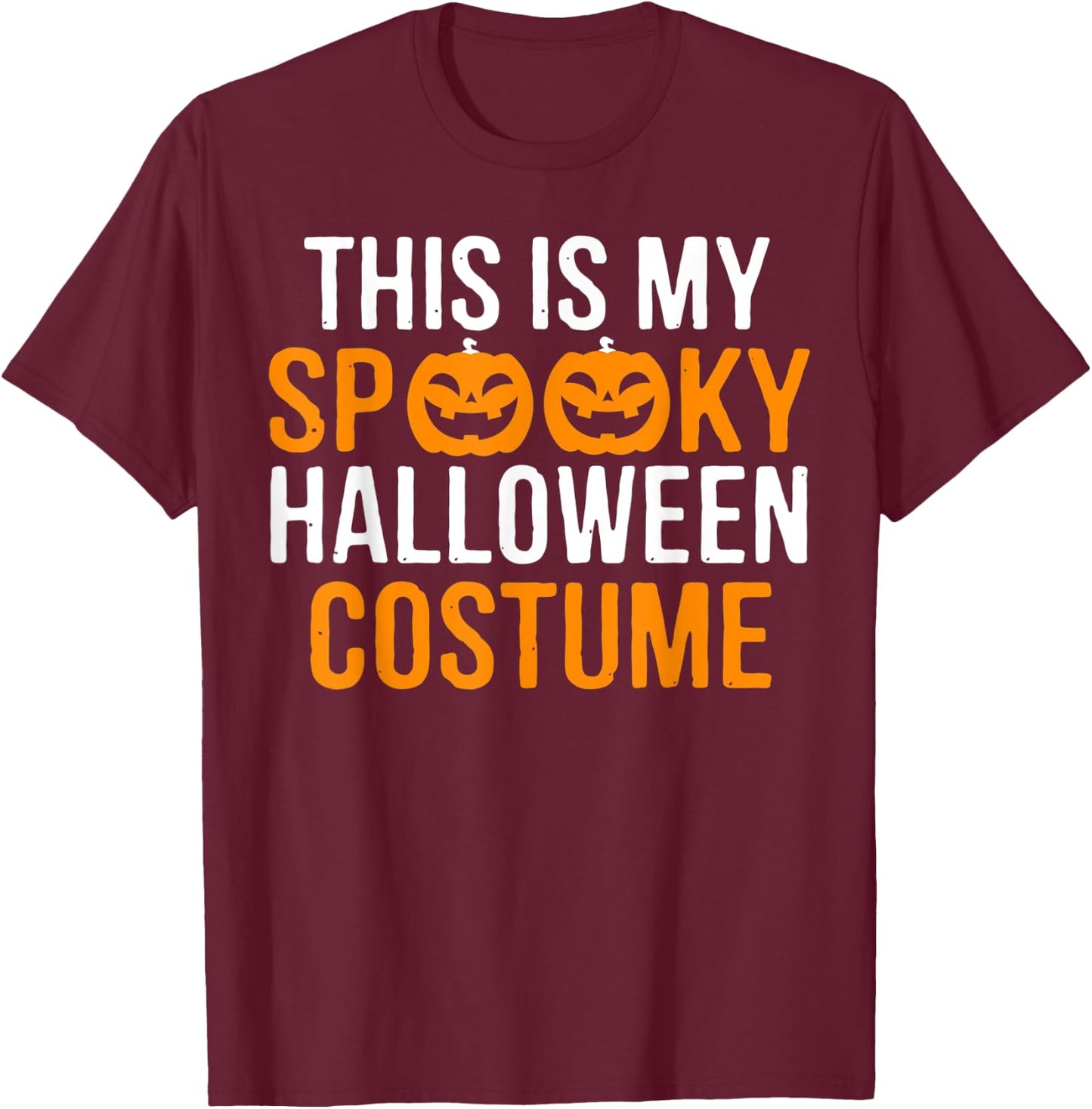 This Is My Spooky Halloween Costume T-Shirt - T-Shirt | Maroon