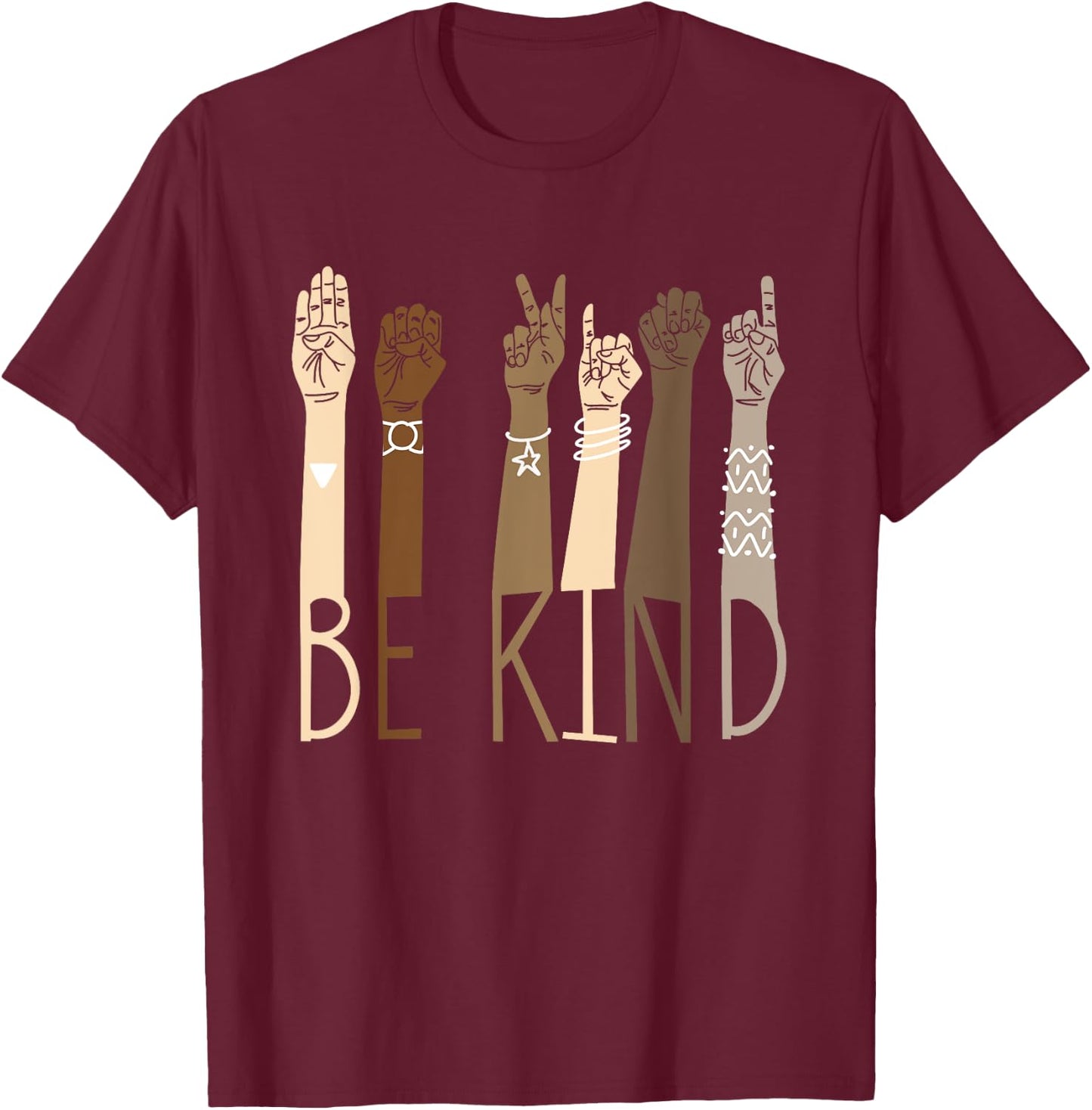 Be Kind Sign Language Hand Talking Teachers Interpreter ASL Men Women T-Shirt - T-Shirt | Maroon