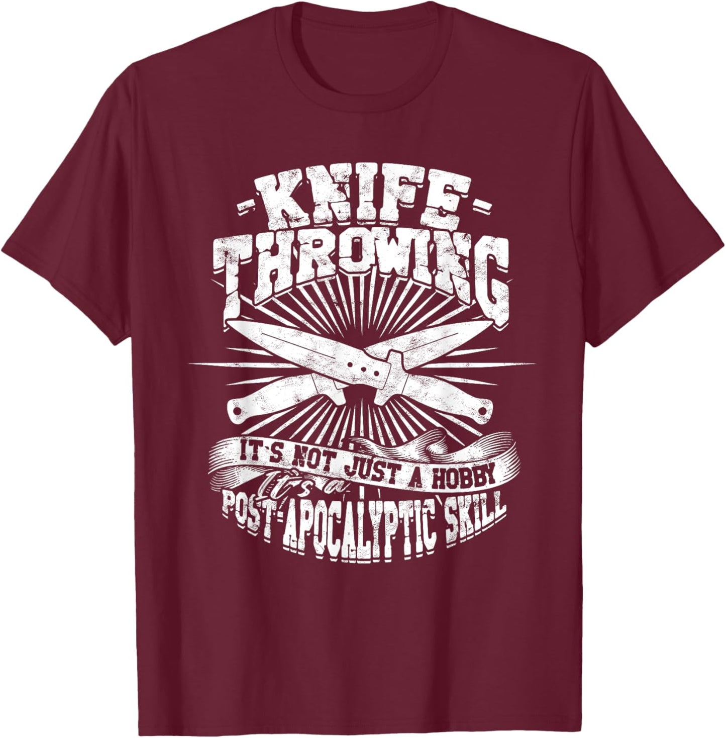 Knife Throwing Post Apocalyptic Skill T-Shirt - T-Shirt | Maroon