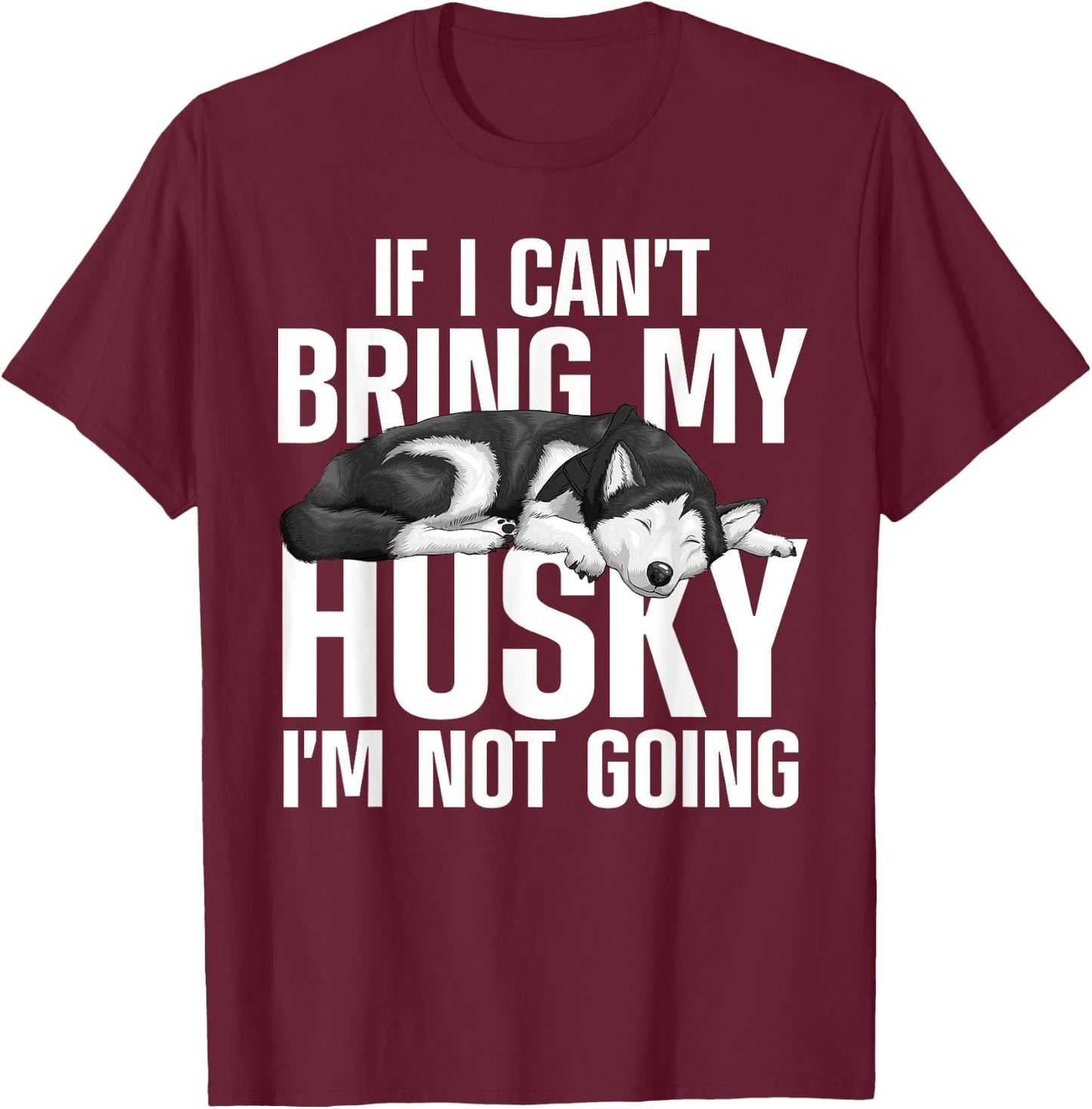 Husky Design Women Siberian Husky Dog Husky Lover T-Shirt - T-Shirt | Maroon