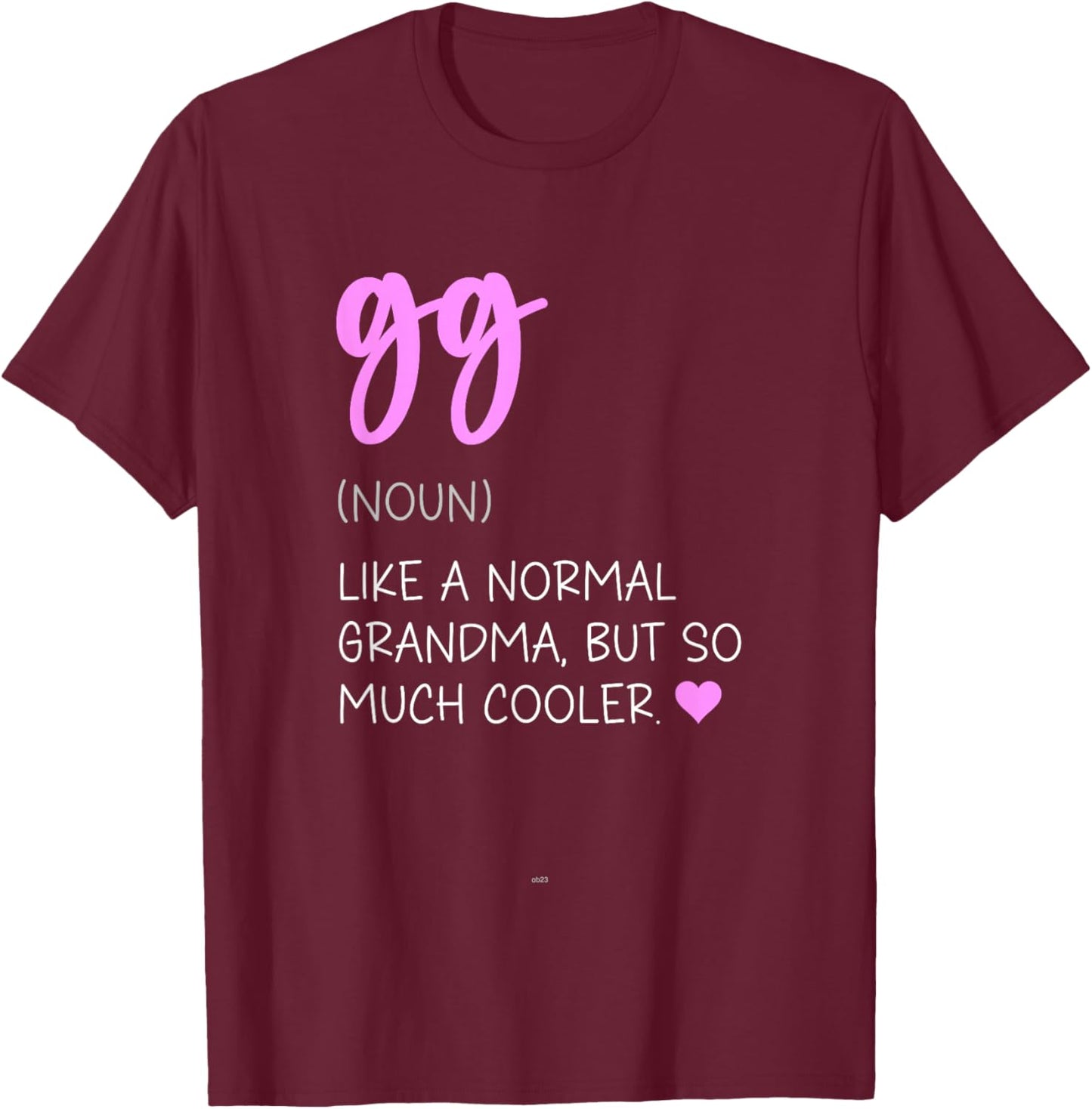 GG Definition Cute Mother's Day Noun T-Shirt - T-Shirt | Maroon