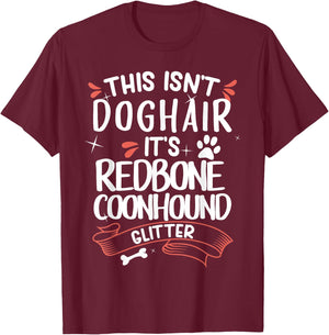 Redbone Coonhound Shirt Men Women Dog Mom Dog Lover T-Shirt - T-Shirt | Maroon