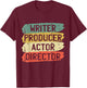 Retro Filmmaker Producer Writer Actor and Movie Director Small T-Shirt - T-Shirt | Maroon