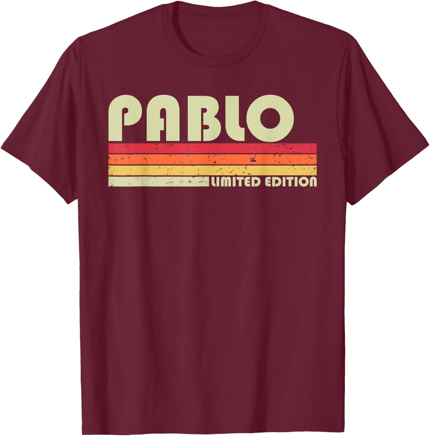 Pablo Gift Name Personalized Funny Retro Vintage Birthday T-Shirt - T-Shirt | Maroon