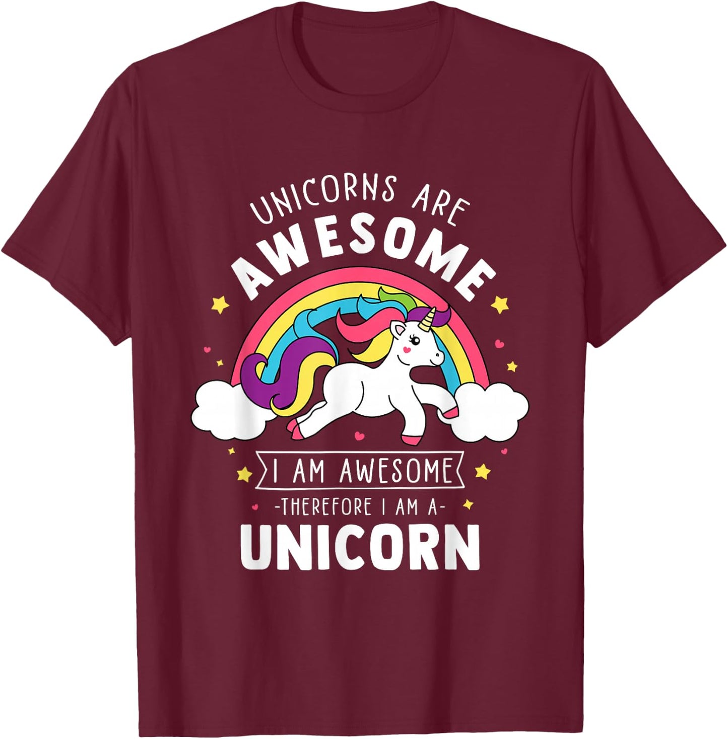 Unicorns are Awesome I'm A Unicorn - Funny Rainbow Gift Small T-Shirt - T-Shirt | Maroon