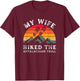 My Wife Hiked The Appalachian Trail Saying T-Shirt - T-Shirt | Maroon
