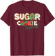 Sugar Cookie Squad Baking Christmas Sugar Cookies Sprinkles T-Shirt - T-Shirt | Maroon