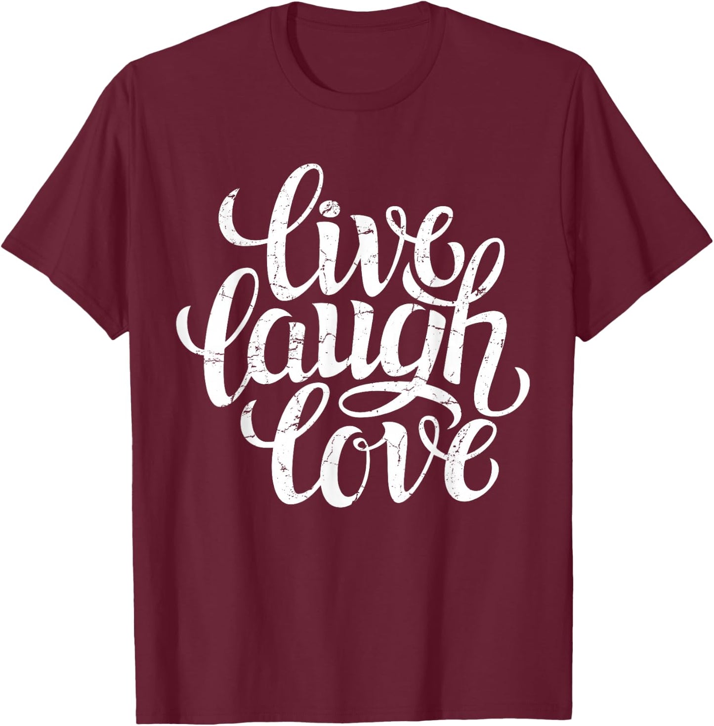Bahaa's Live Laugh Love Inspiration Quotes Graphic Design Sayings -Adults Black Small T-Shirt - T-Shirt | Maroon
