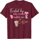 Fueled by Icky Sticky Bubble Gum & Coffee Mom Quote T-Shirt - T-Shirt | Maroon