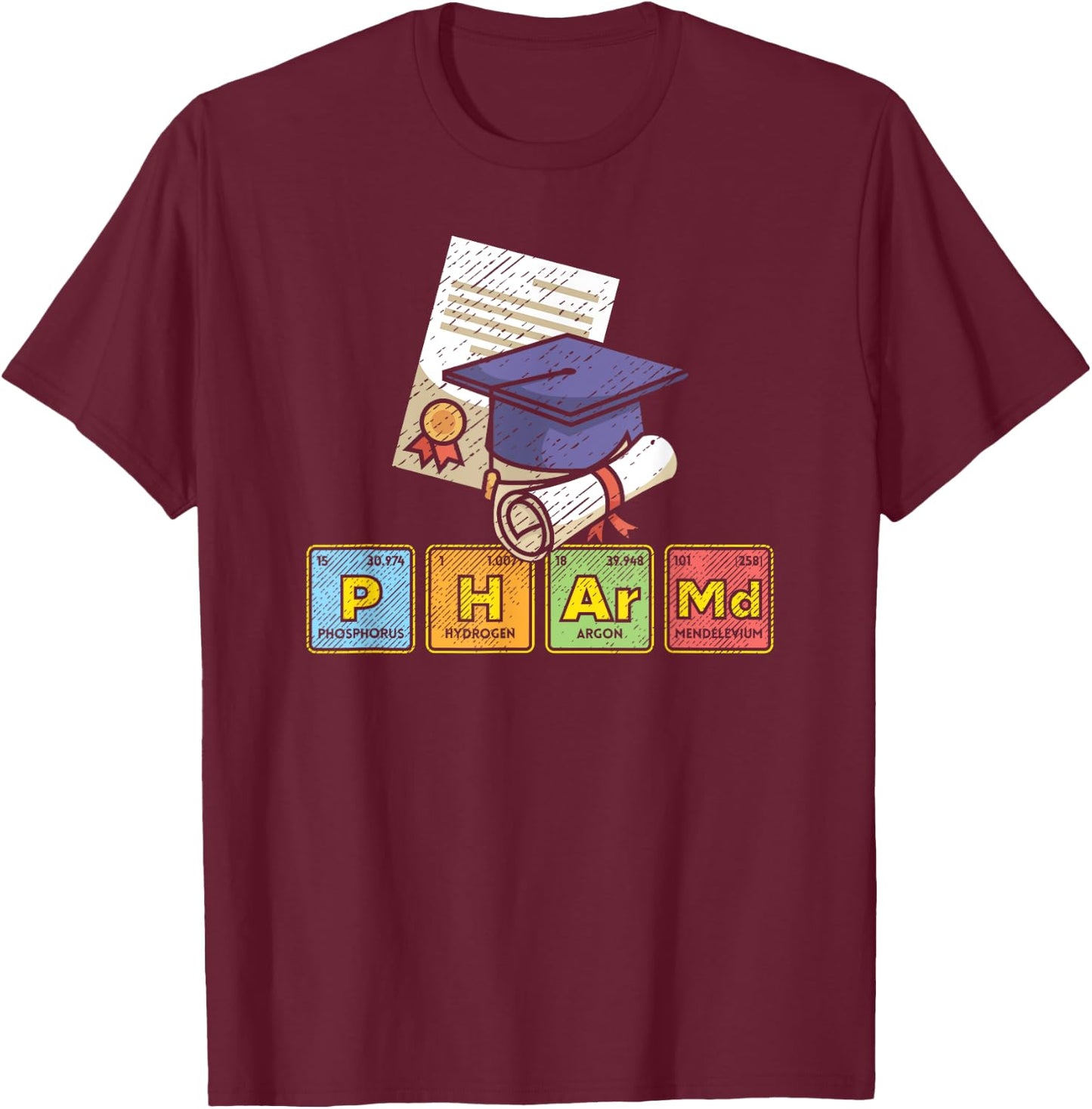 Doctor of Pharmacy Pharm.D. Doctor Pharmacist Pharmacy T-Shirt - T-Shirt | Maroon