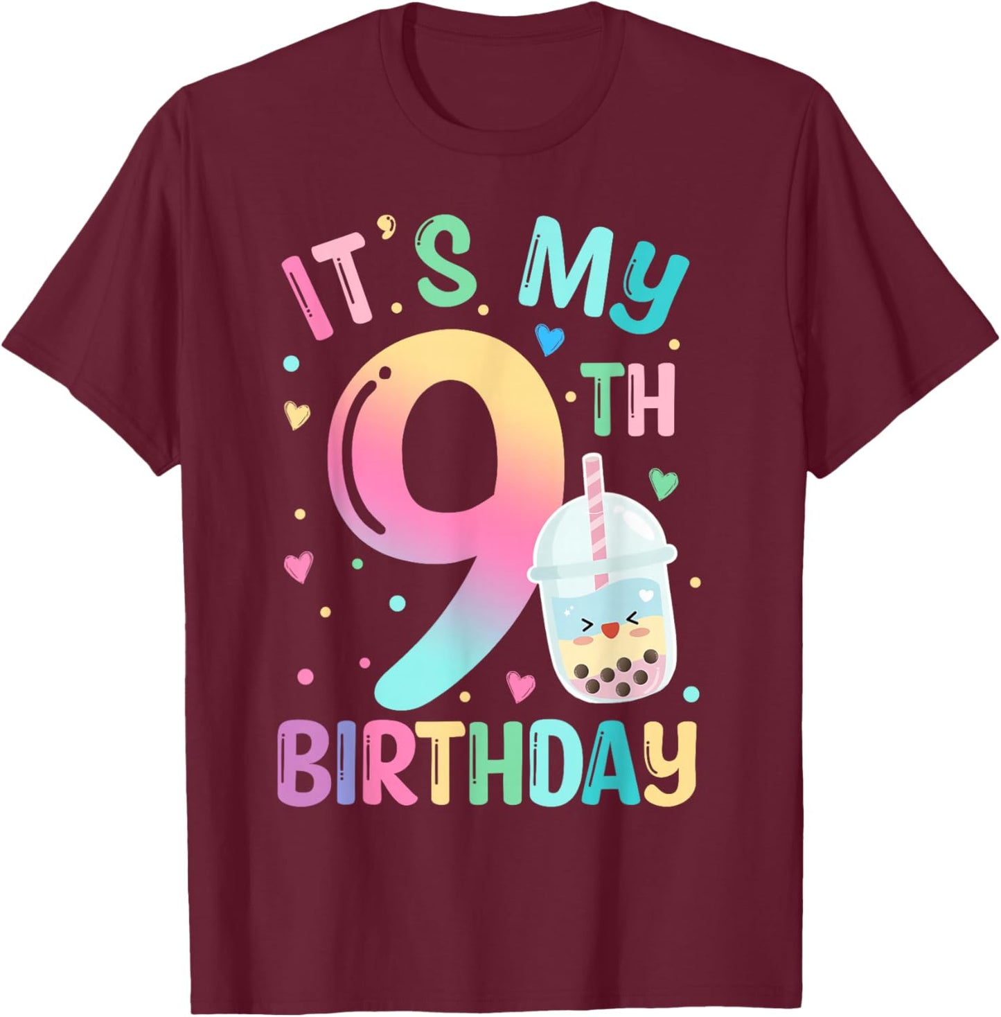 It's My 9th Birthday Bubble Boba Tea Party 9 Year Old Girl T-Shirt - T-Shirt | Maroon