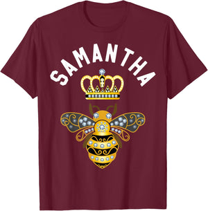 Samantha Name Samantha Birthday Queen Crown Bee Samantha T-Shirt - T-Shirt | Maroon