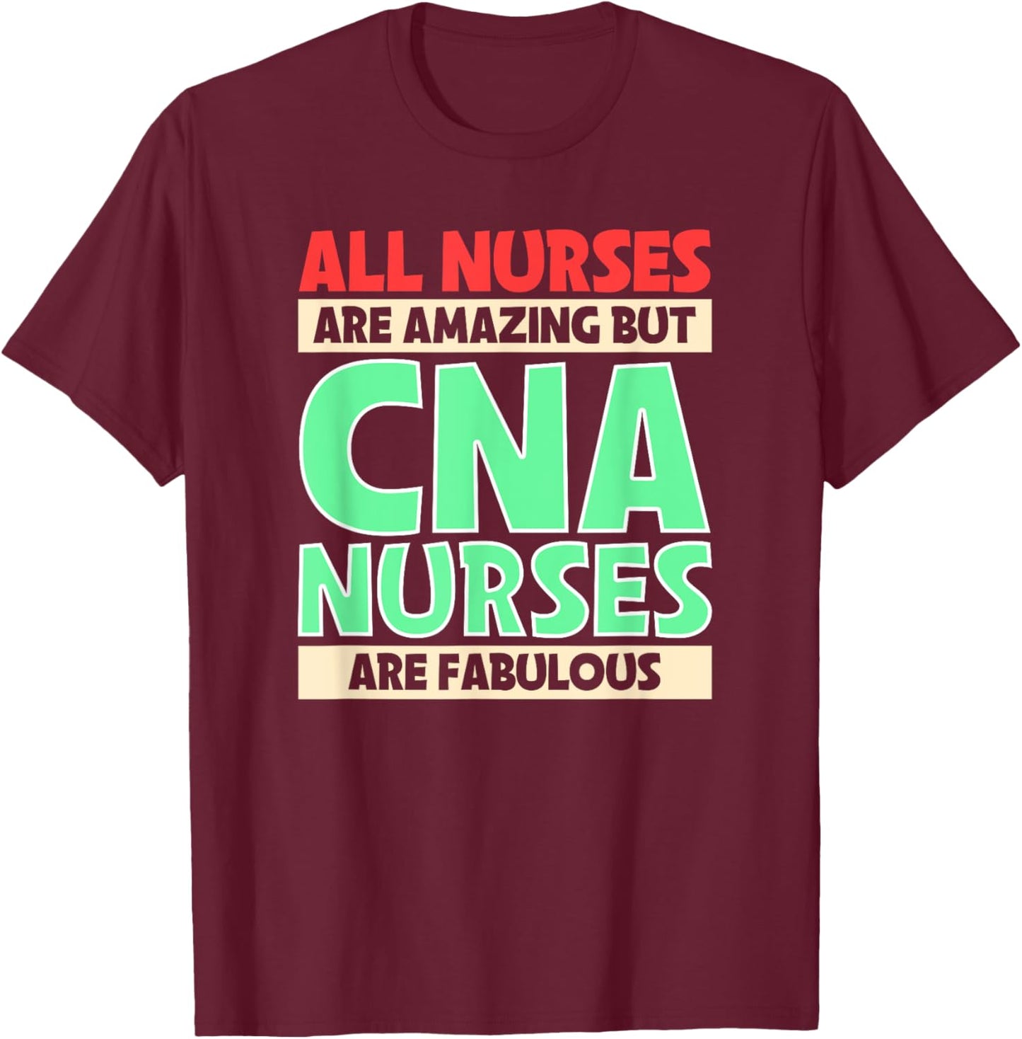 Messy Bun Cna Certified Nursing Assistant T-Shirt - T-Shirt | Maroon