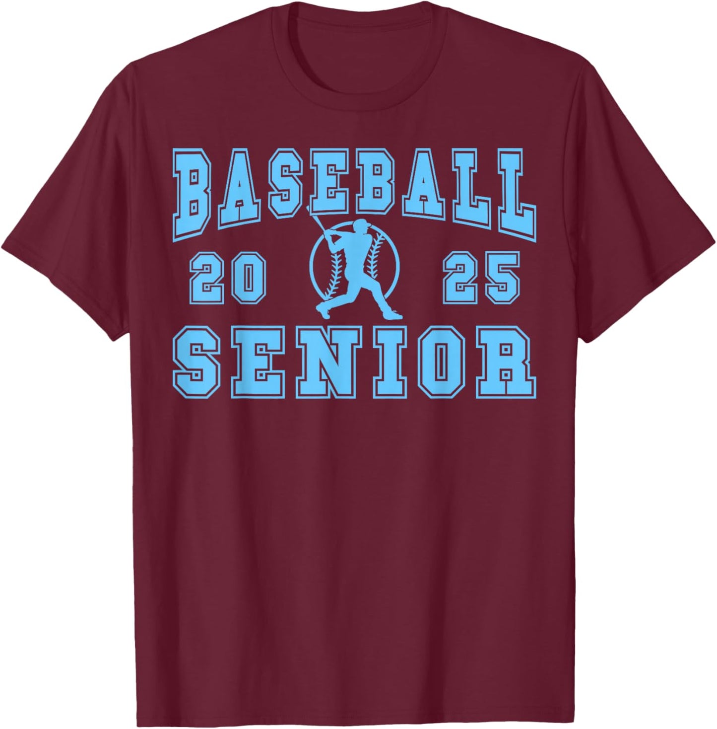Baseball Senior Night Baseball Senior 2025 Graduation 26 T-Shirt - T-Shirt | Maroon