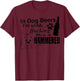 In Dog Beers I’m Uh Fucking Imuh I’m Hammered T-Shirt - T-Shirt | Maroon