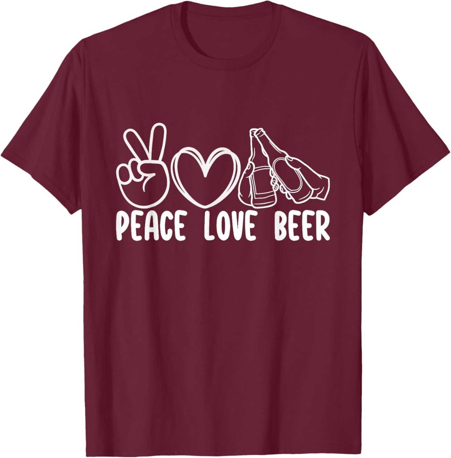 Peace Love Beer T-Shirt - T-Shirt | Maroon